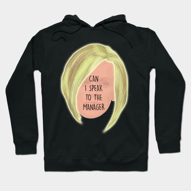 Karen - Can I Speak to The Manager Haircut Meme Hoodie by Barnyardy